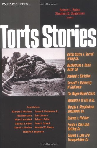 9781587785030: Torts Stories (Law Stories)