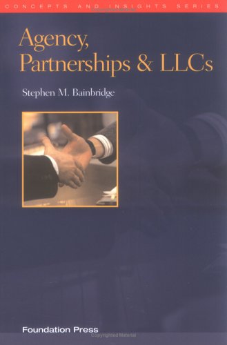Stock image for Agency, Partnerships and LLCs (Concepts and Insights) for sale by Wonder Book