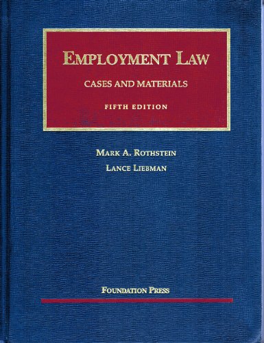 Stock image for Employment Law: Cases and Materials (University Casebook Series) for sale by HPB-Red
