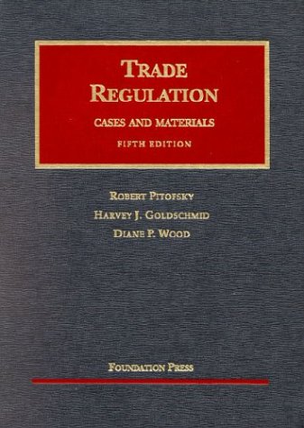 Beispielbild fr Trade Regulation : Cases and Materials zum Verkauf von Better World Books