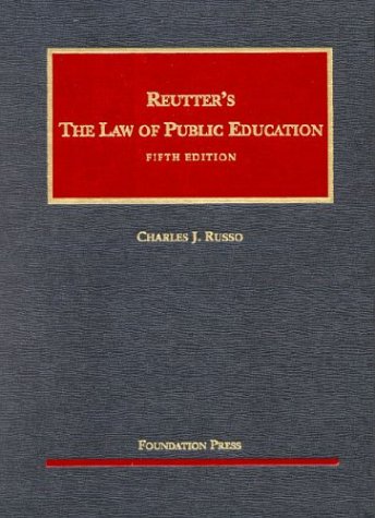 Stock image for Reutter's the Law of Public Education for sale by Better World Books