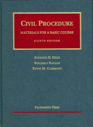 Stock image for Civil Procedure: Materials for a Basic Course (University Casebook) for sale by HPB-Red