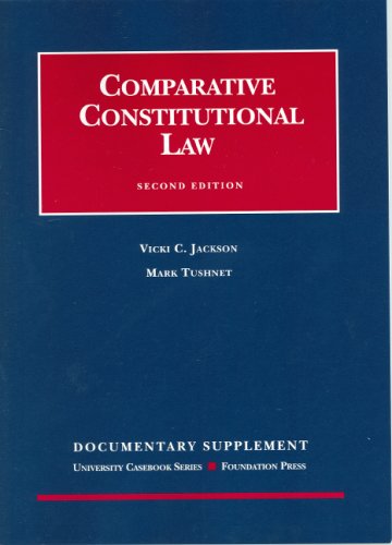 Beispielbild fr Comparative Constitutional Law (University Casebook Series) zum Verkauf von Buyback Express