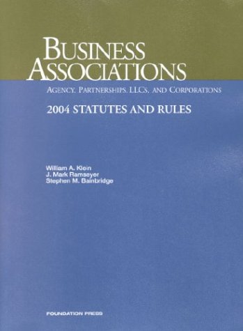 Beispielbild fr Business Associations: Agency, Partnerships, LLCs, and Corporations : 2004 Statutes and Rules (Statutory Supplement) zum Verkauf von Ergodebooks