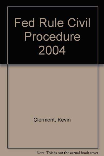 Stock image for Federal Rules of Civil Procedure, 2004 Edition for sale by HPB-Red