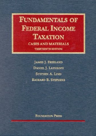 Stock image for Fundamentals of Federal Income Taxation, Cases and Materials for sale by Better World Books
