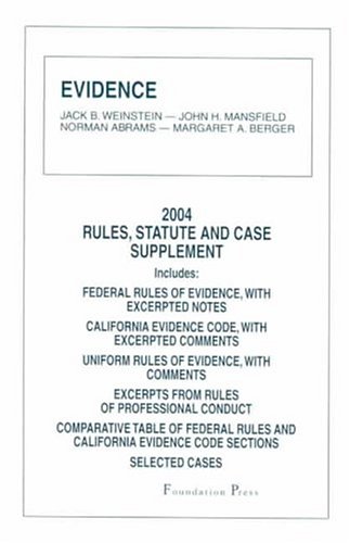 Stock image for Evidence, 2004 Rules: Statute and Case Supplement for sale by BookShop4U