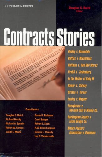 Stock image for Contracts Stories- An In-Depth Look at The Leading Contract Cases (Law Stories) for sale by BooksRun