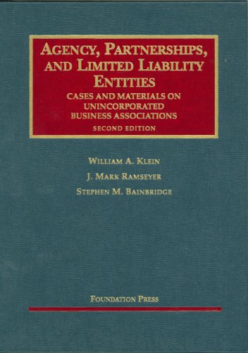 Stock image for Agency, Partnerships, And Limited Liability Entities: Unincorparated Business Associations (University Casebook) for sale by The Book Spot