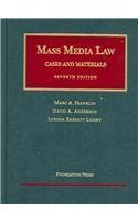 Stock image for Franklin, Anderson and Lidsky's Mass Media Law: Cases and Materials, 7th for sale by ThriftBooks-Dallas