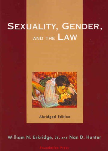 Beispielbild fr Sexuality, Gender, and the Law zum Verkauf von Better World Books