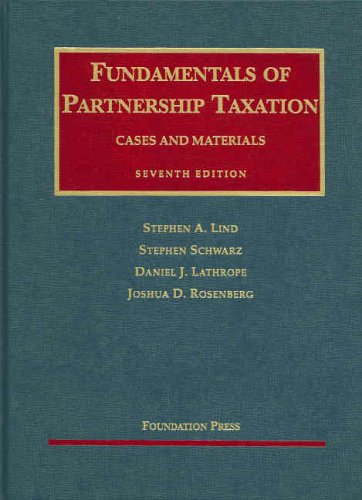Beispielbild fr Fundamentals of Partnership Taxation Cases and Materials zum Verkauf von BombBooks