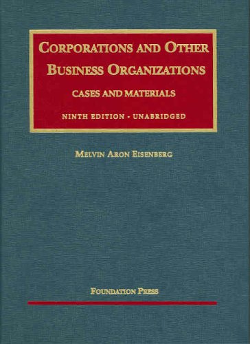 Imagen de archivo de Eisenberg's Cases and Materials on Corporations and Other Business Organizations, 9th, Unabridged Edition a la venta por ThriftBooks-Atlanta