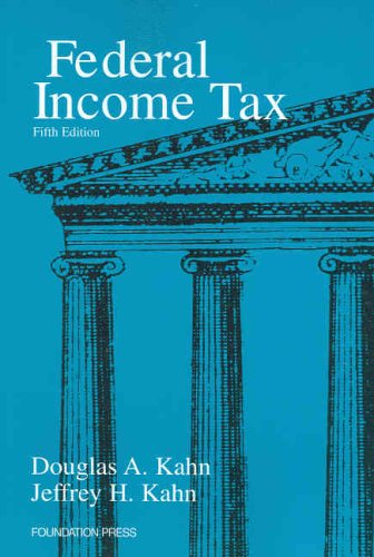 Stock image for Federal Income Tax, 5th ed for sale by Irish Booksellers