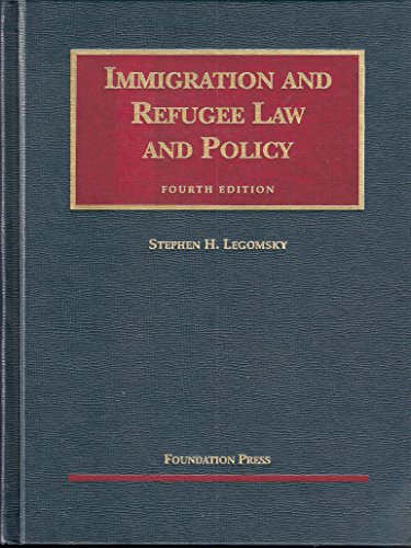 9781587788963: Immigration and Refugee Law and Policy (University Casebook Series)