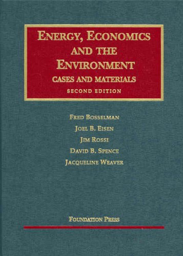 Imagen de archivo de Energy, Economics and the Environment, Second Edition (University Casebook Series) a la venta por HPB-Red