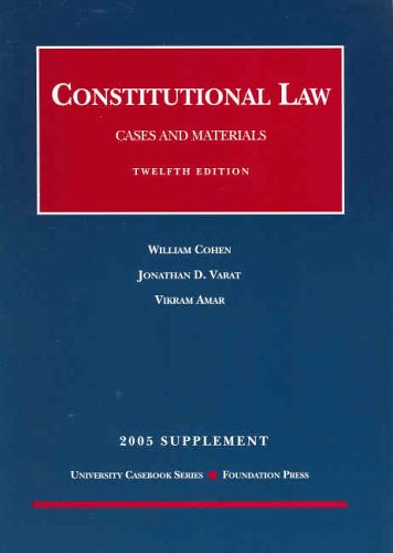 Imagen de archivo de Constitutional Law: Cases and Materials -- 2005 Statutory Supplement a la venta por HPB-Red