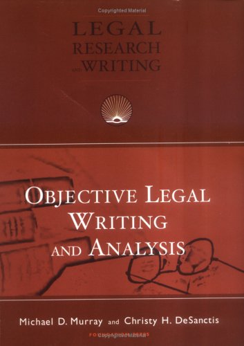 Stock image for Objective Legal Writing and Analysis (University Casebook Series) for sale by BookHolders