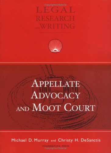 Imagen de archivo de Appellate Advocacy and Moot Court (Coursebook) a la venta por Irish Booksellers