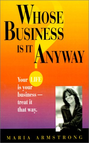 Stock image for Whose Business is it Anyway for sale by mountain
