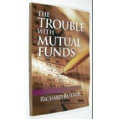 Beispielbild fr The Trouble with Mutual Funds zum Verkauf von ThriftBooks-Atlanta