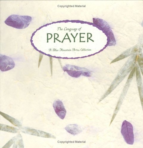 9781587860027: The Language of Prayer: A Blue Mountain Arts Collection