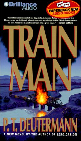 Train Man (9781587880339) by Deutermann, P. T.