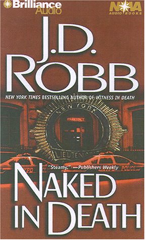 Stock image for Naked in Death (Audiobook) (Abridged) for sale by Persephone's Books