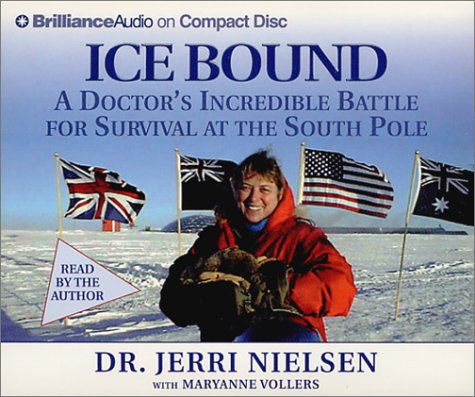 Beispielbild fr Ice Bound: A Doctor's Incredible Battle for Survival at the South Pole zum Verkauf von The Yard Sale Store