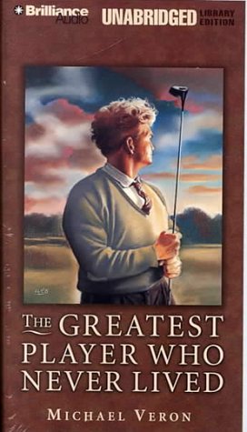 9781587881039: The Greatest Player Who Never Lived