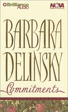 Commitments (Nova Audio Books) (9781587885839) by Delinsky, Barbara