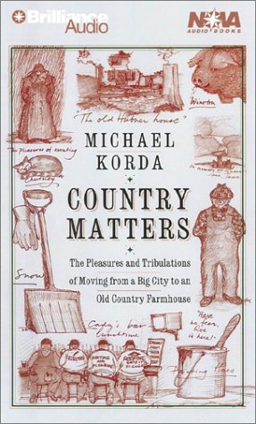 Country Matters (Nova Audio Books) (9781587885938) by Korda, Michael