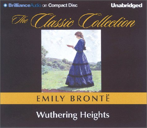 Wuthering Heights (The Classic Collection) (9781587886157) by BrontÃ«, Emily