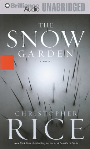 The Snow Garden (9781587887314) by Rice, Christopher