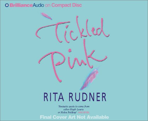 Beispielbild fr Tickled Pink: A Comic Novel zum Verkauf von Bookmans