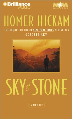Sky of Stone (Nova Audio Books) (9781587888861) by Hill, Dick; Hickam, Homer