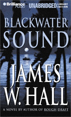 Blackwater Sound (9781587888939) by Hall, James W.