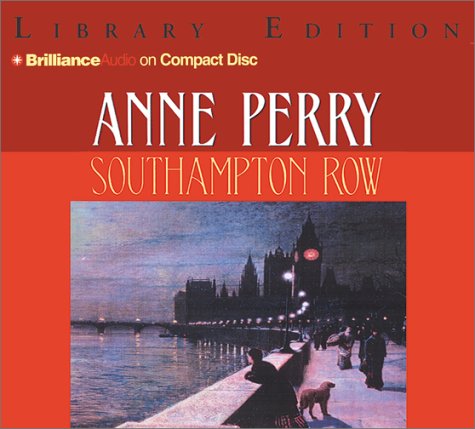 Southampton Row (Charlotte and Thomas Pitt, 22) (9781587889172) by Perry, Anne