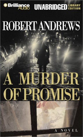 A Murder of Promise (9781587889943) by Andrews, Robert
