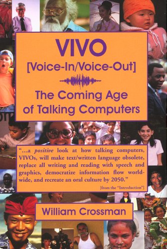 Stock image for VIVO [Voice-in/Voice-Out] : The Coming Age of Talking Computers for sale by Better World Books