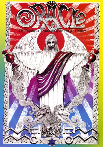 9781587901188: The San Francisco Oracle: A Complete Digital Recreation of the Legendary Psychedelic Underground Newspaper Originally Published in the Haight Ashbury During the Summer of Love