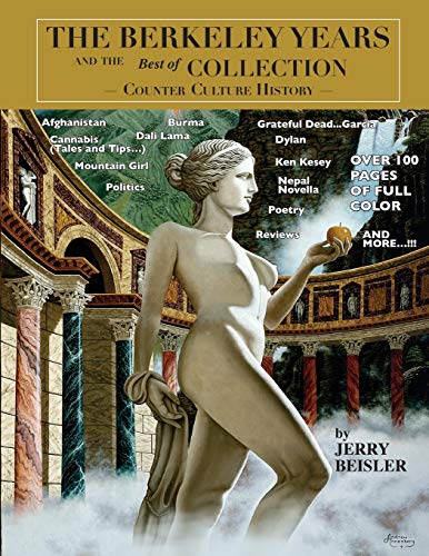 Stock image for THE BERKELEY YEARS and the "Best of Collection" - Counter Culture History for sale by HPB Inc.