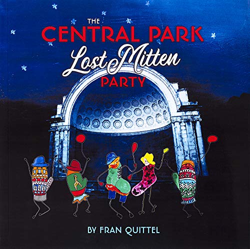 Beispielbild fr The Central Park Lost Mitten Party zum Verkauf von SecondSale