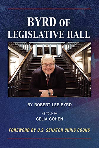 Beispielbild fr Byrd of Legislative Hall zum Verkauf von Better World Books