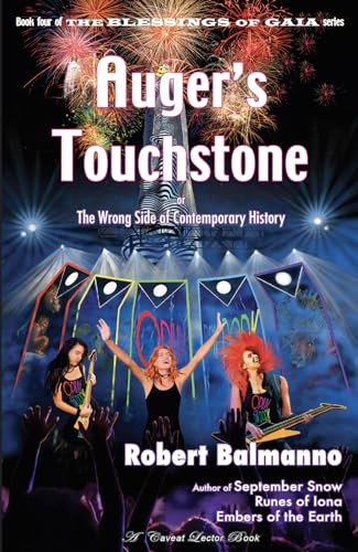 Imagen de archivo de Auger's Touchstone: Or the Wrong Side of Contemporary History a la venta por SecondSale