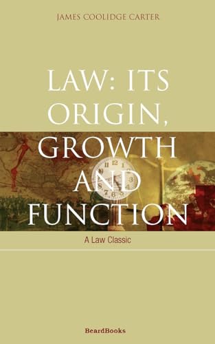 9781587980121: Law: Its Origin, Growth and Function (Law Classic)