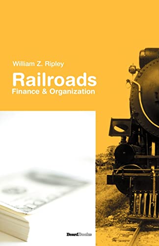 Stock image for Railroads: Finance & Organizations for sale by Chiron Media