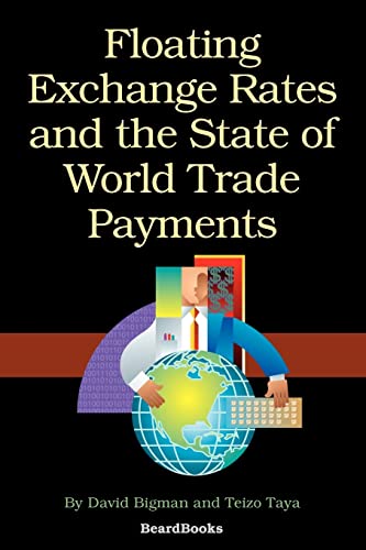 Stock image for Floating Exchange Rates and the State of World Trade Payments for sale by PBShop.store US