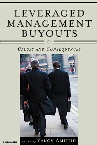 Stock image for Leveraged Management Buyouts: Causes and Consequences for sale by BookHolders