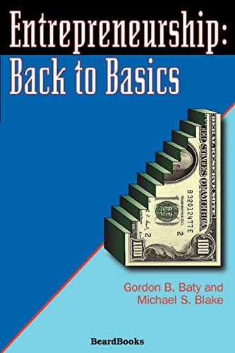 Imagen de archivo de Entrepreneurship: Back to Basics a la venta por Wonder Book